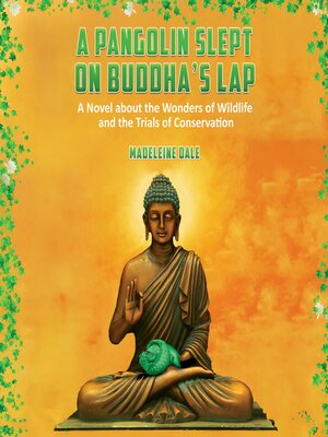 cover image of A Pangolin Slept on Buddha's Lap